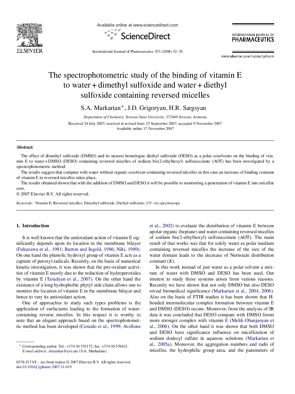 عکس صفحه اول مقاله: The spectrophotometric study of the binding of vitamin E to water + dimethyl sulfoxide and water + diethyl sulfoxide containing reversed micelles The spectrophotometric study of the binding of vitamin E to water + dimethyl sulfoxide and water + diethyl sulfoxide containing reversed micelles