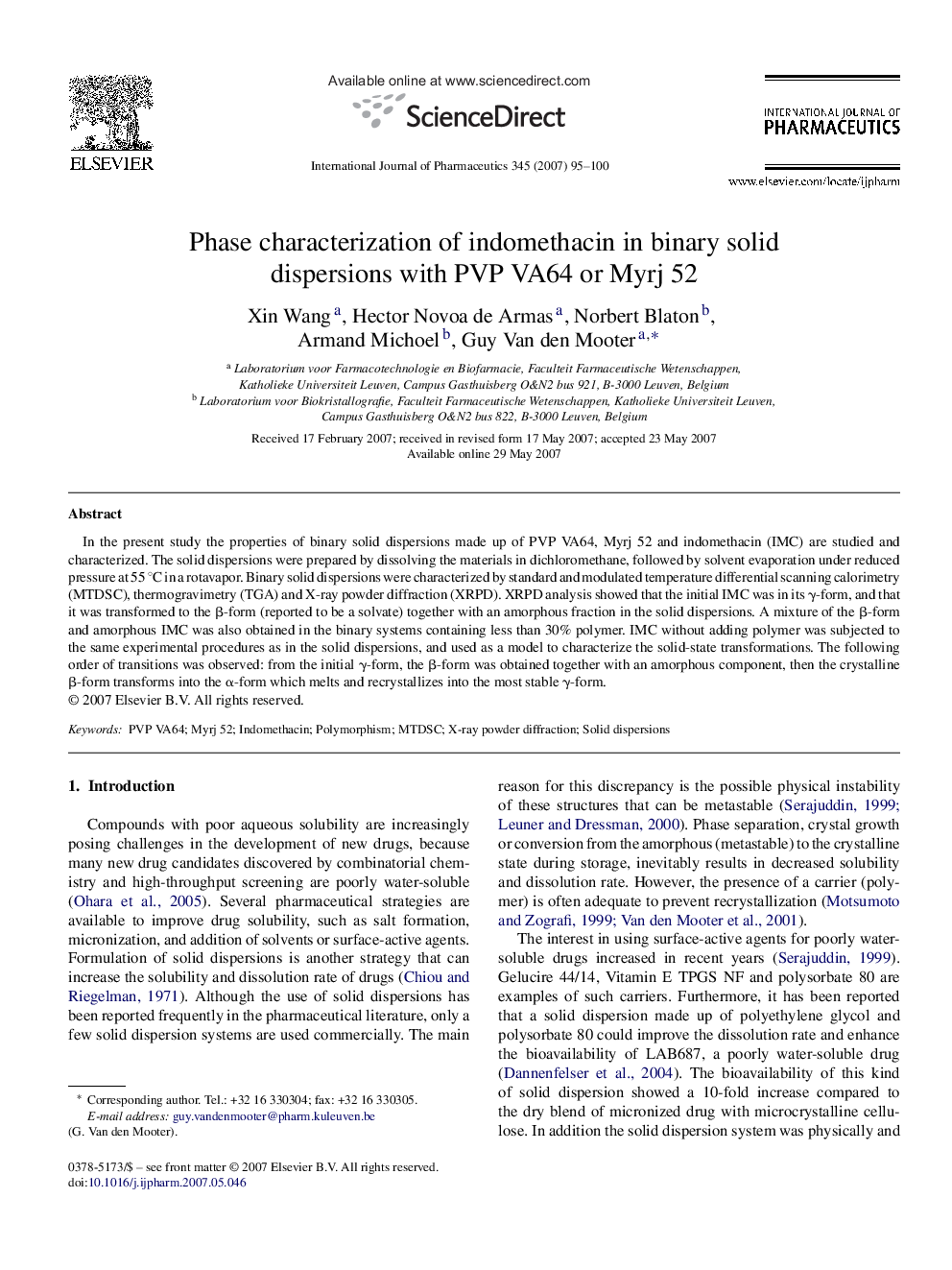 Phase characterization of indomethacin in binary solid dispersions with PVP VA64 or Myrj 52