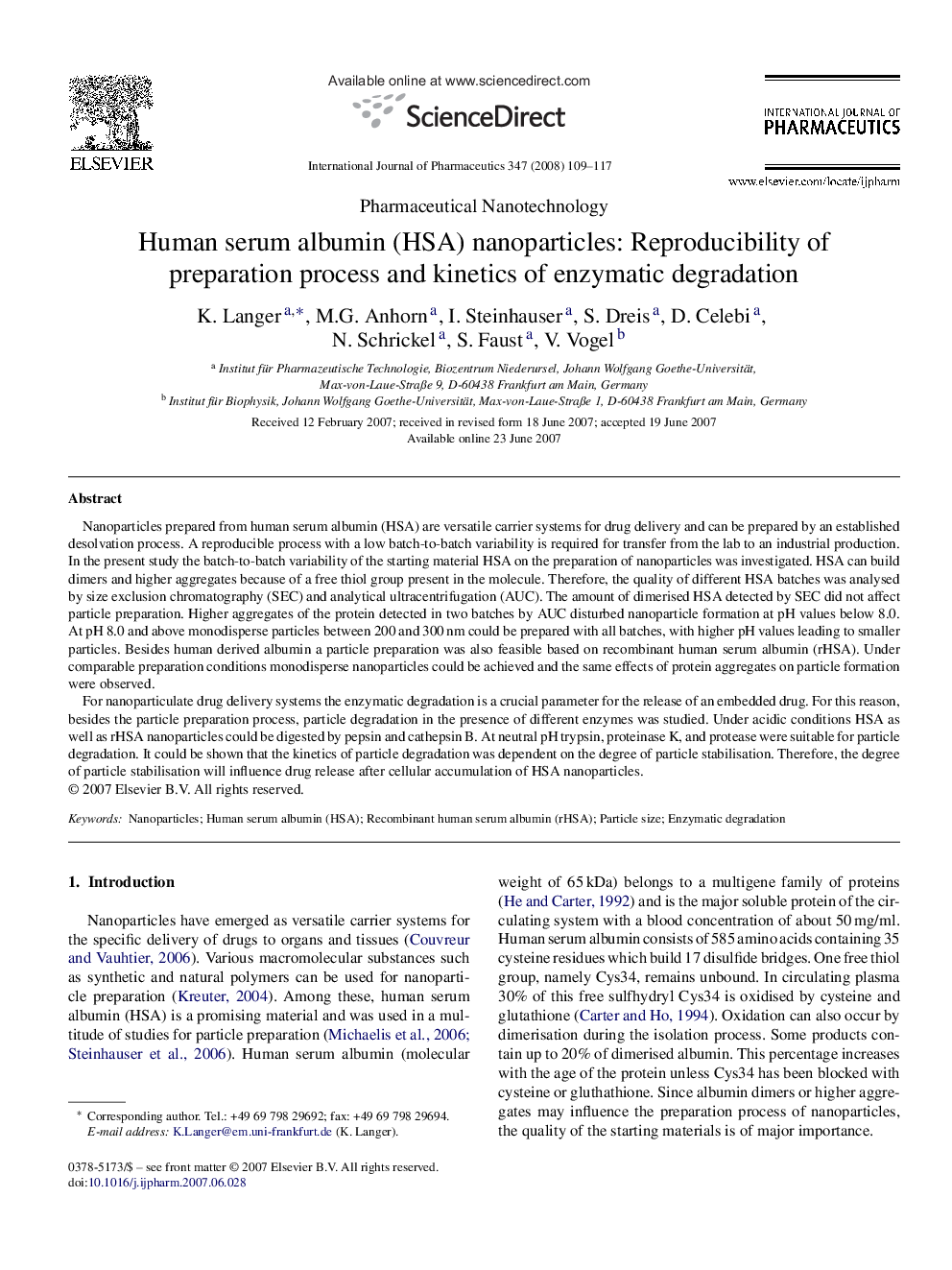 Human serum albumin (HSA) nanoparticles: Reproducibility of preparation process and kinetics of enzymatic degradation