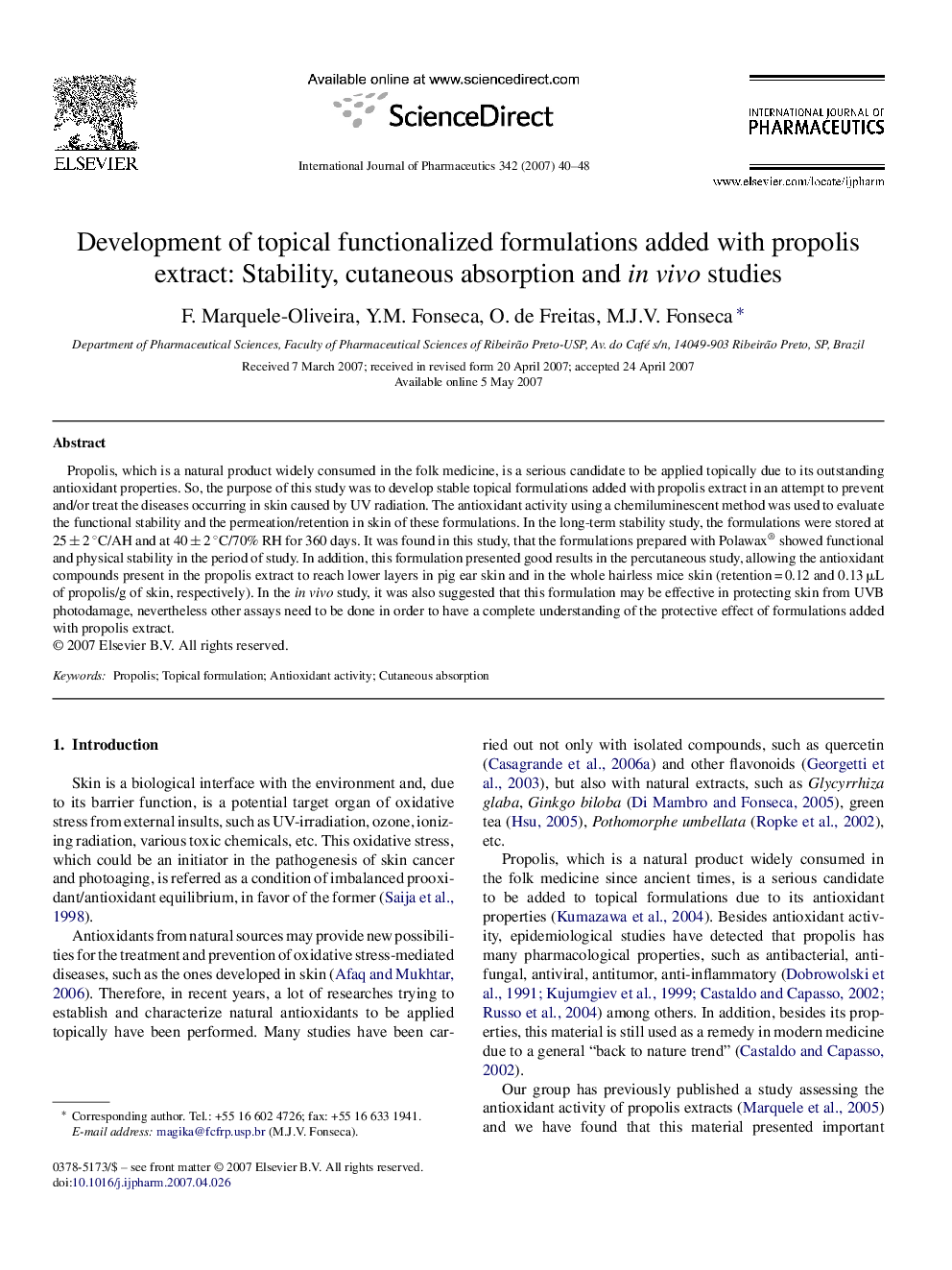 Development of topical functionalized formulations added with propolis extract: Stability, cutaneous absorption and in vivo studies