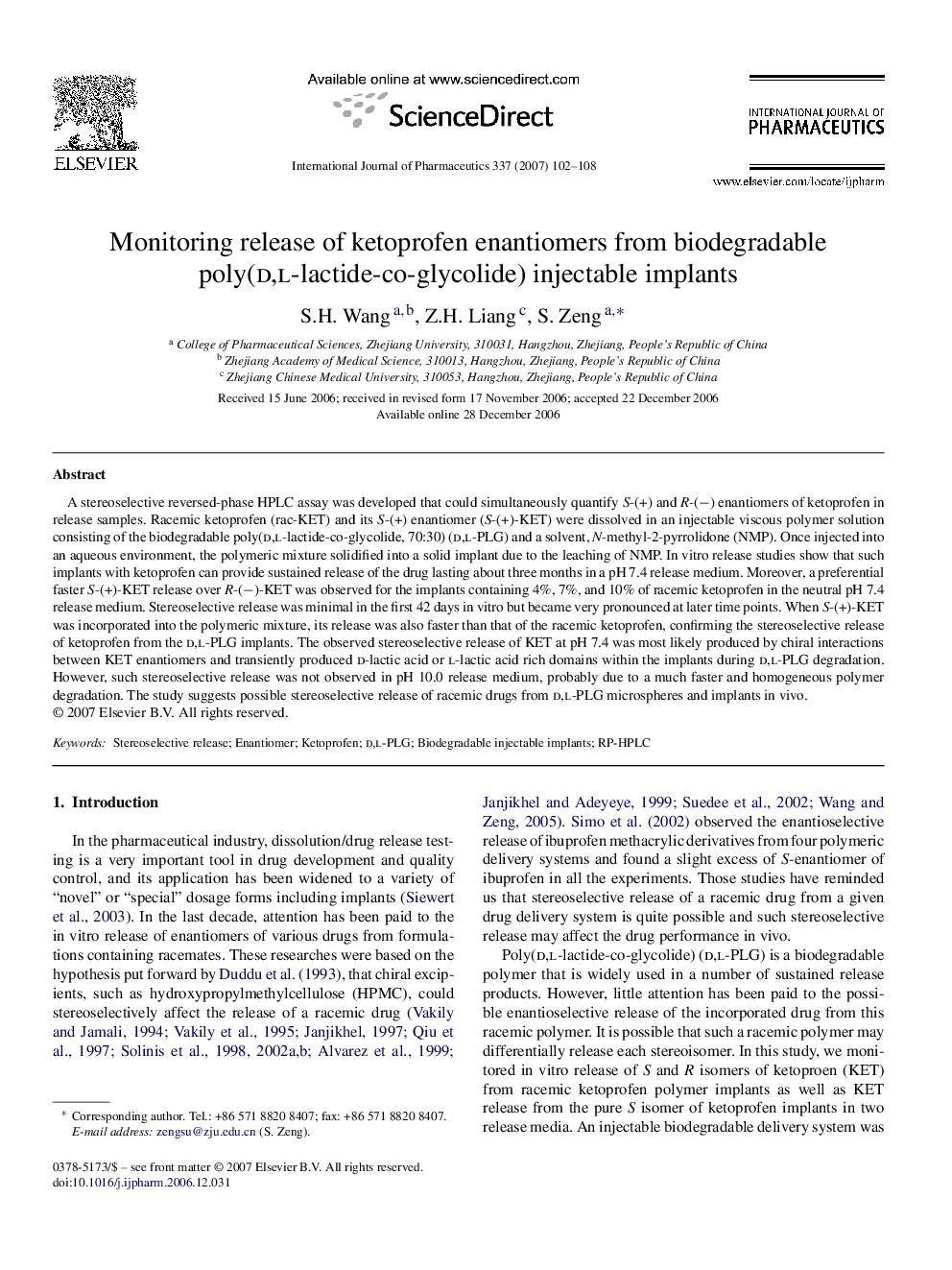 Monitoring release of ketoprofen enantiomers from biodegradable poly(d,l-lactide-co-glycolide) injectable implants