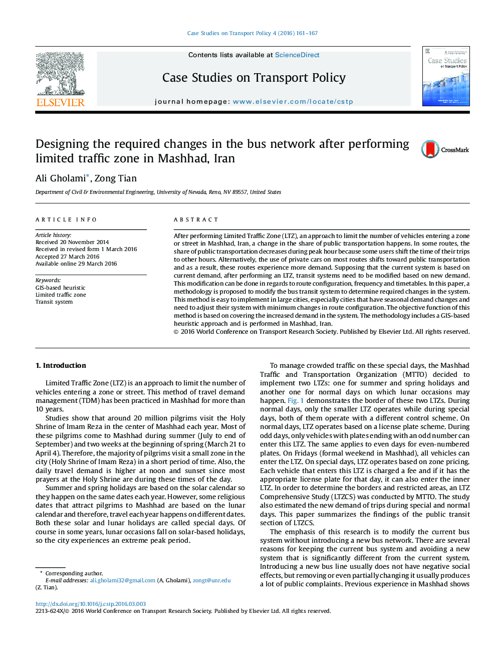 Designing the required changes in the bus network after performing limited traffic zone in Mashhad, Iran