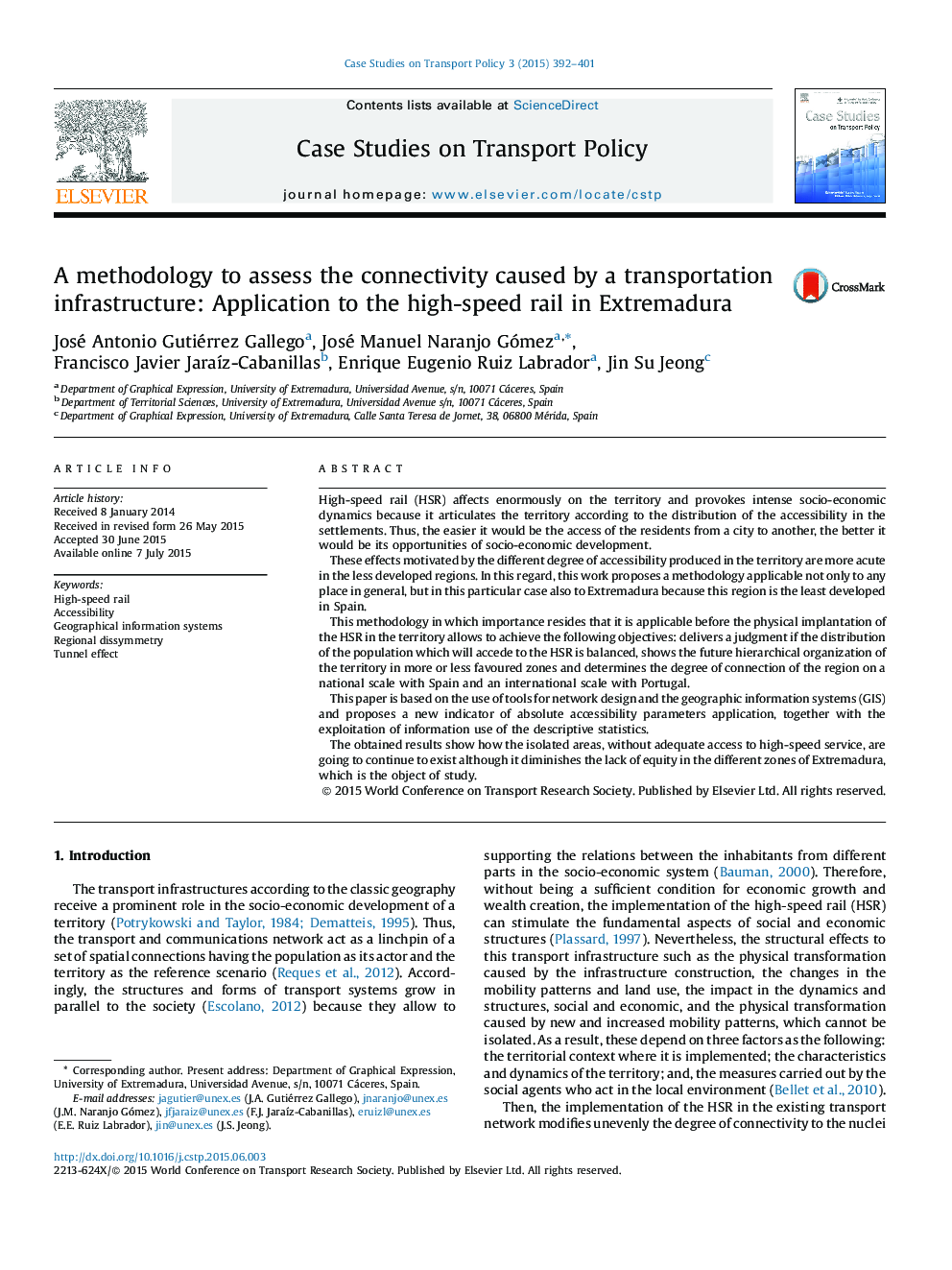 A methodology to assess the connectivity caused by a transportation infrastructure: Application to the high-speed rail in Extremadura