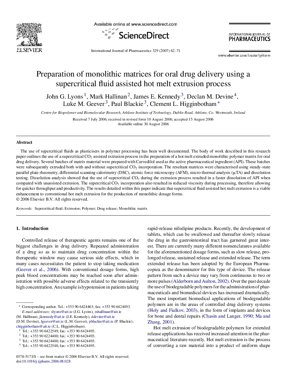 Preparation of monolithic matrices for oral drug delivery using a supercritical fluid assisted hot melt extrusion process