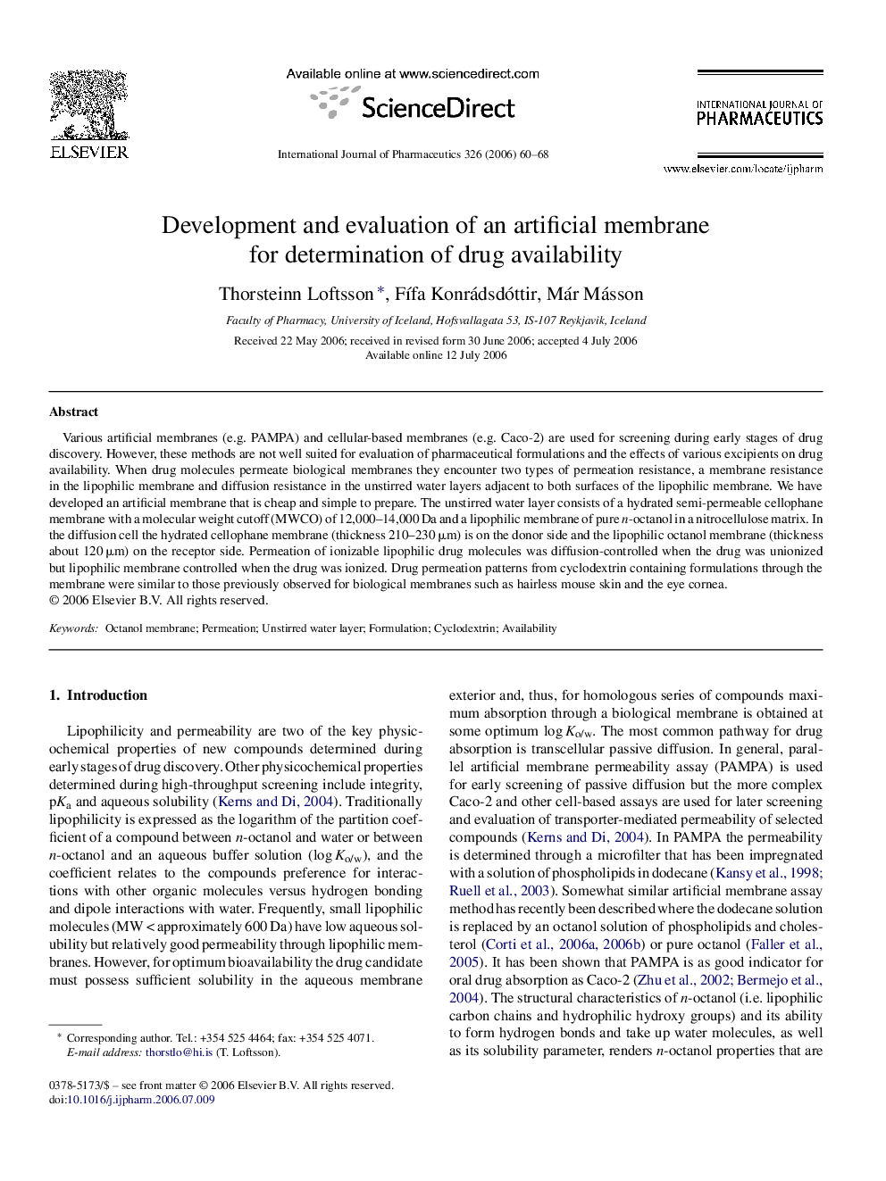 Development and evaluation of an artificial membrane for determination of drug availability