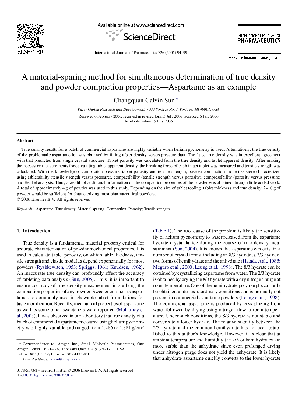 A material-sparing method for simultaneous determination of true density and powder compaction properties—Aspartame as an example