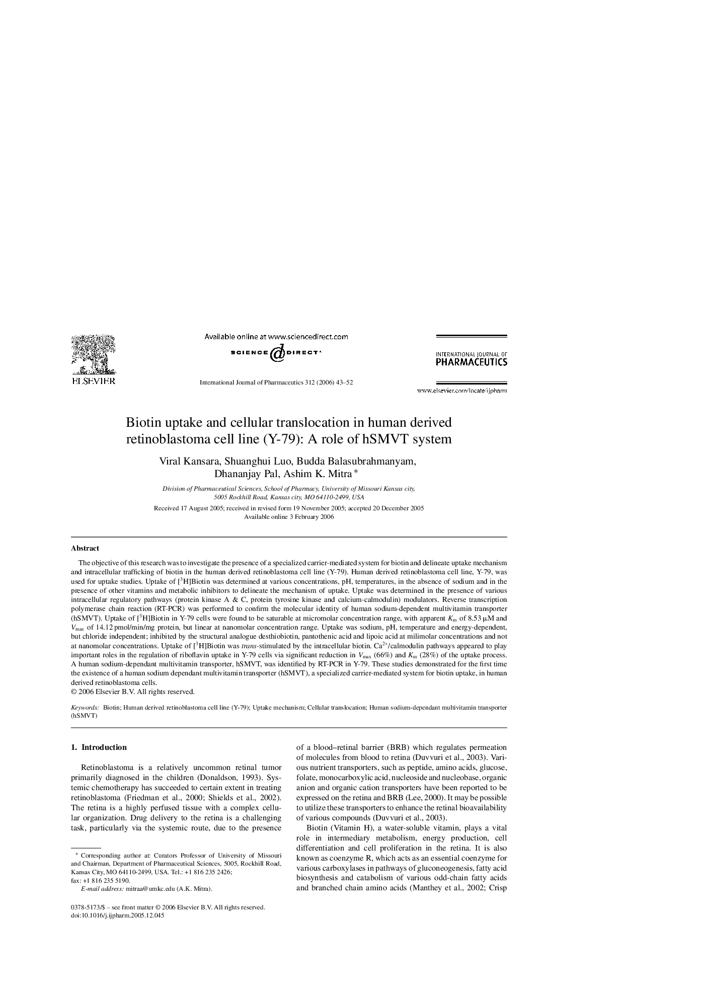 Biotin uptake and cellular translocation in human derived retinoblastoma cell line (Y-79): A role of hSMVT system