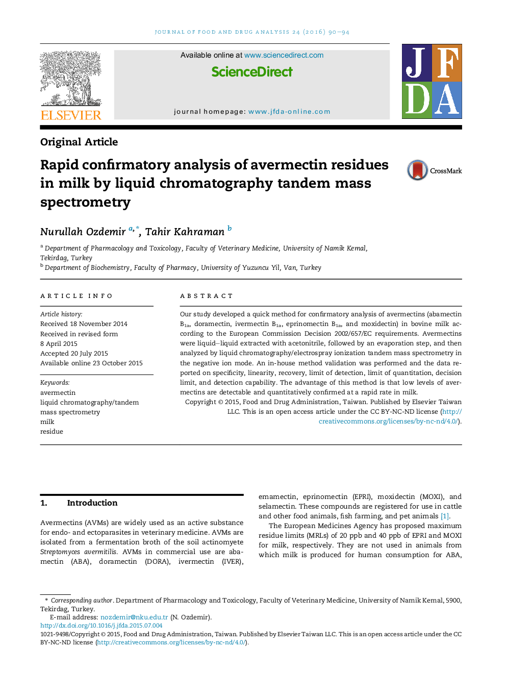 Rapid confirmatory analysis of avermectin residues in milk by liquid chromatography tandem mass spectrometry