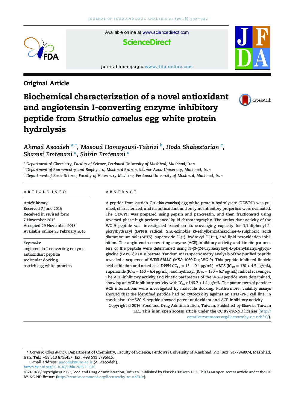 Biochemical characterization of a novel antioxidant and angiotensin I-converting enzyme inhibitory peptide from Struthio camelus egg white protein hydrolysis