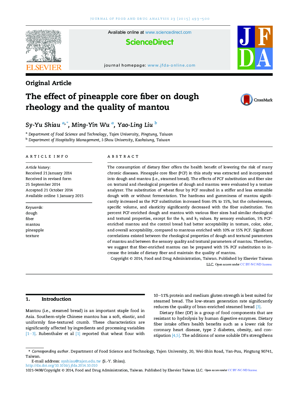 The effect of pineapple core fiber on dough rheology and the quality of mantou