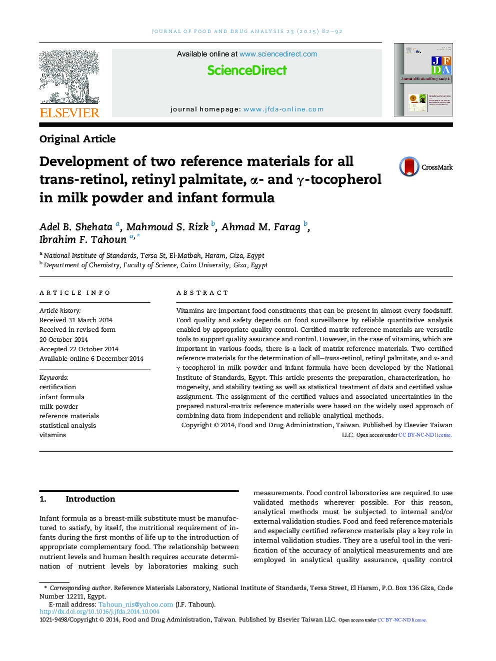 Development of two reference materials for all trans-retinol, retinyl palmitate, α- and γ-tocopherol in milk powder and infant formula