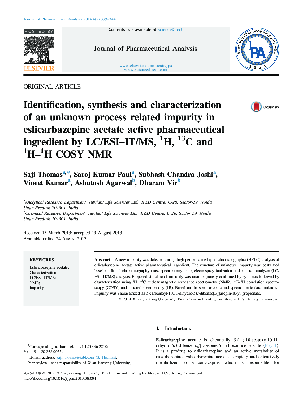 Identification, synthesis and characterization of an unknown process related impurity in eslicarbazepine acetate active pharmaceutical ingredient by LC/ESI–IT/MS, 1H, 13C and 1H–1H COSY NMR 