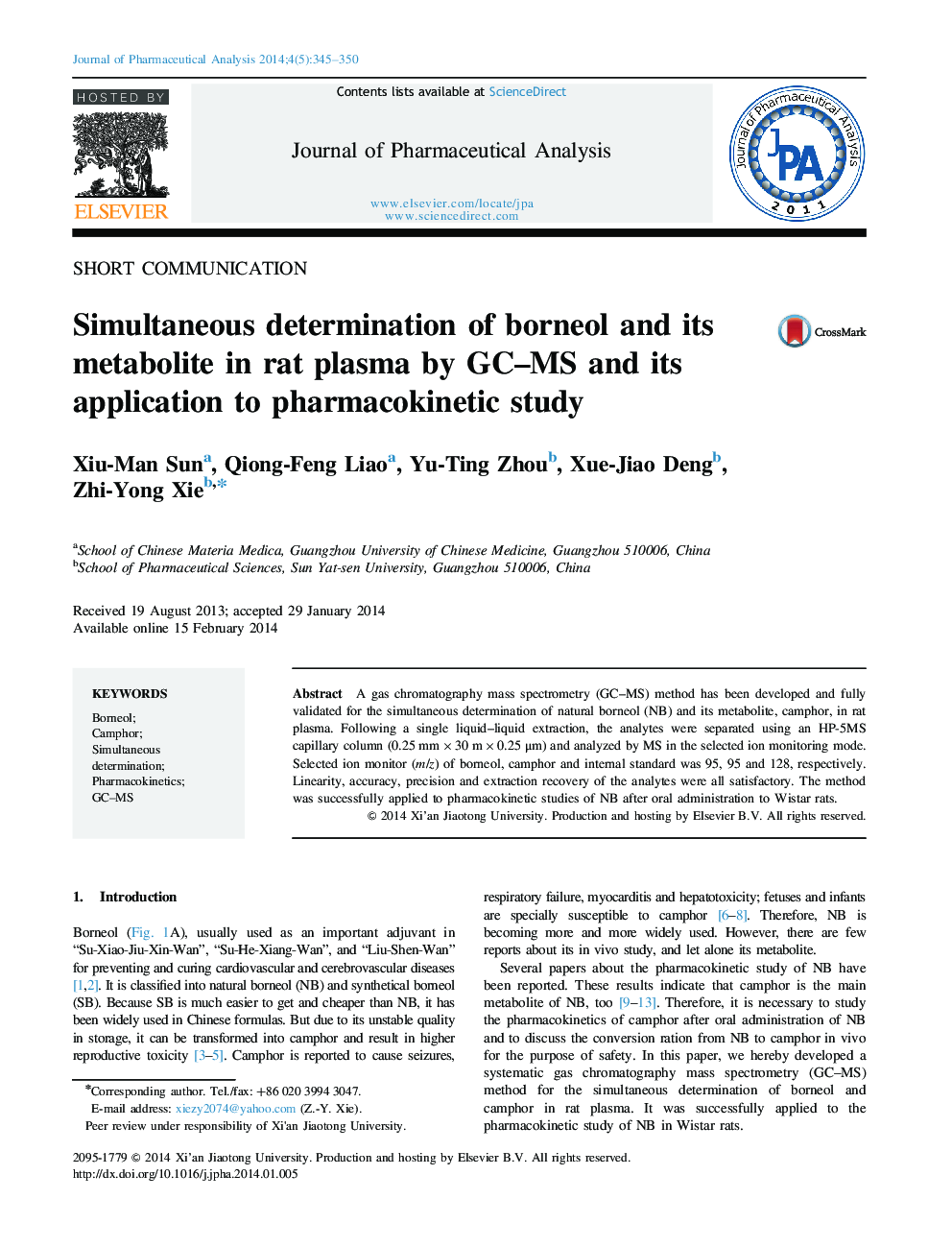 Simultaneous determination of borneol and its metabolite in rat plasma by GC–MS and its application to pharmacokinetic study 