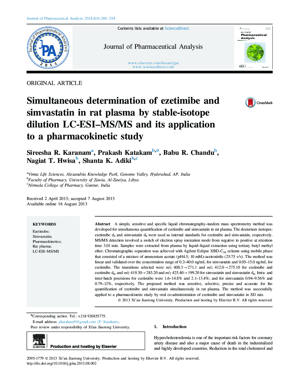 Simultaneous determination of ezetimibe and simvastatin in rat plasma by stable-isotope dilution LC-ESI–MS/MS and its application to a pharmacokinetic study 
