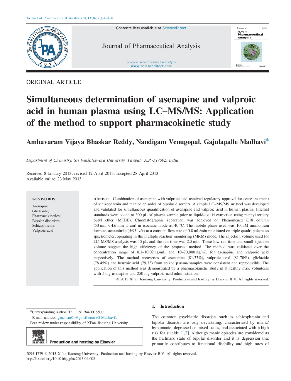 Simultaneous determination of asenapine and valproic acid in human plasma using LC–MS/MS: Application of the method to support pharmacokinetic study 