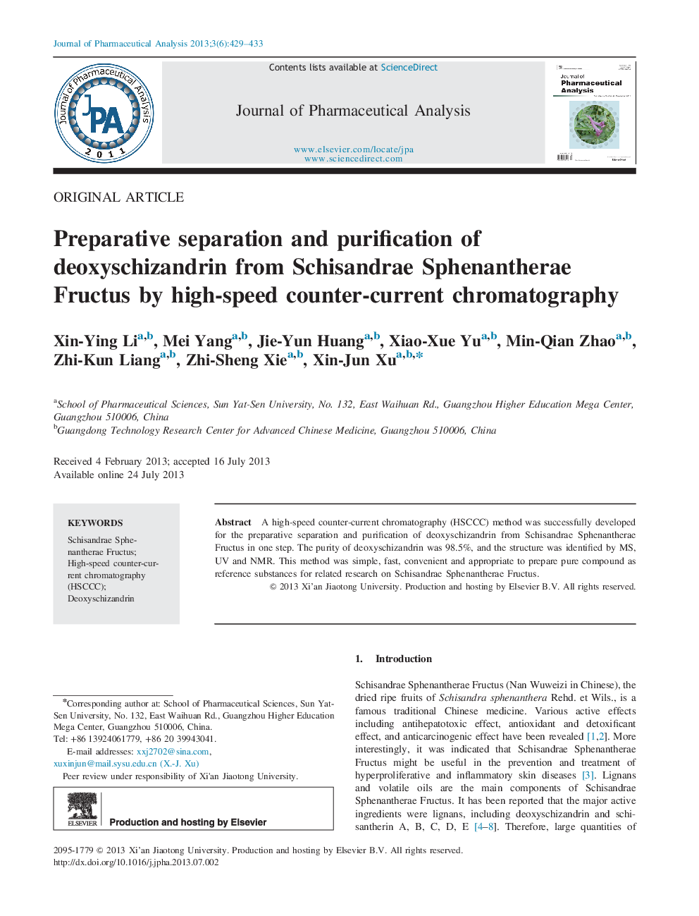 Preparative separation and purification of deoxyschizandrin from Schisandrae Sphenantherae Fructus by high-speed counter-current chromatography 