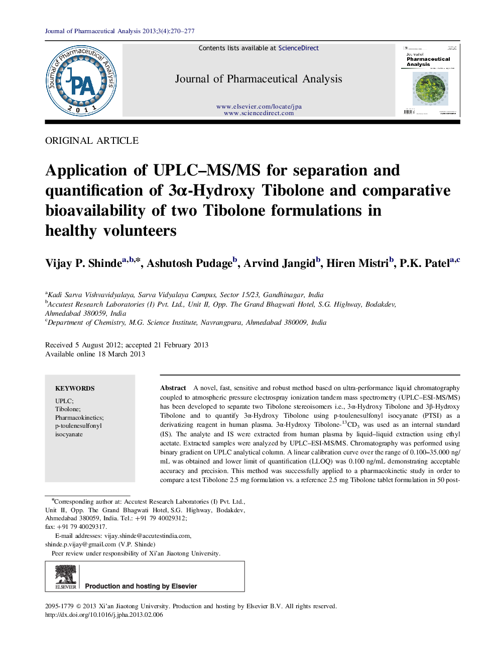 Application of UPLC–MS/MS for separation and quantification of 3α-Hydroxy Tibolone and comparative bioavailability of two Tibolone formulations in healthy volunteers 