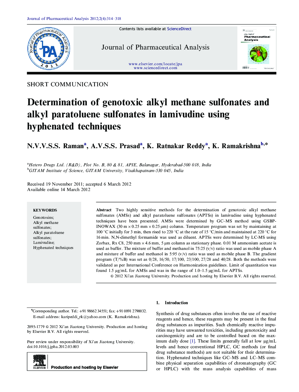 Determination of genotoxic alkyl methane sulfonates and alkyl paratoluene sulfonates in lamivudine using hyphenated techniques