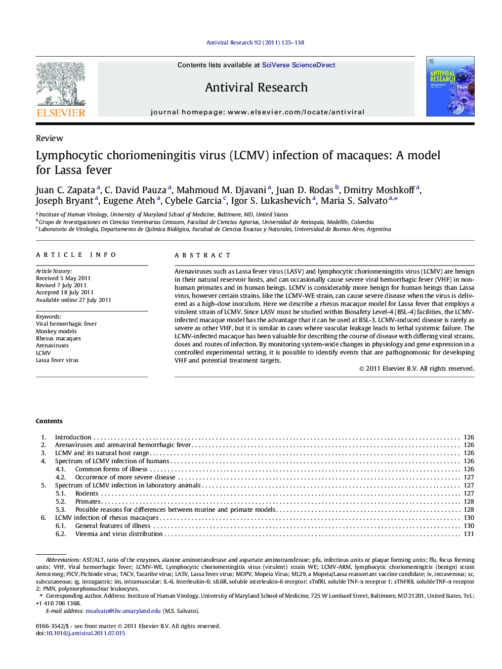 Lymphocytic choriomeningitis virus (LCMV) infection of macaques: A model for Lassa fever
