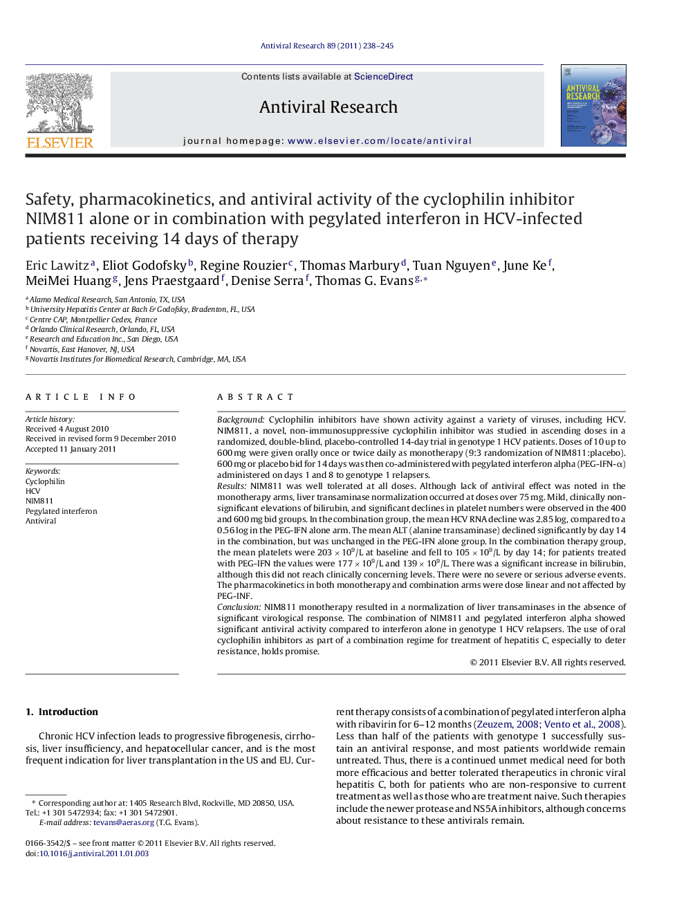 Safety, pharmacokinetics, and antiviral activity of the cyclophilin inhibitor NIM811 alone or in combination with pegylated interferon in HCV-infected patients receiving 14 days of therapy