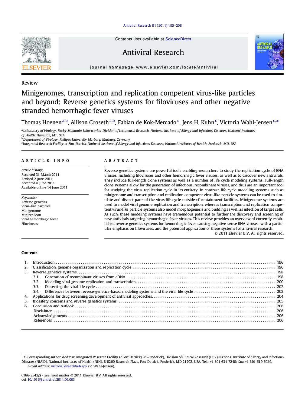 Minigenomes, transcription and replication competent virus-like particles and beyond: Reverse genetics systems for filoviruses and other negative stranded hemorrhagic fever viruses