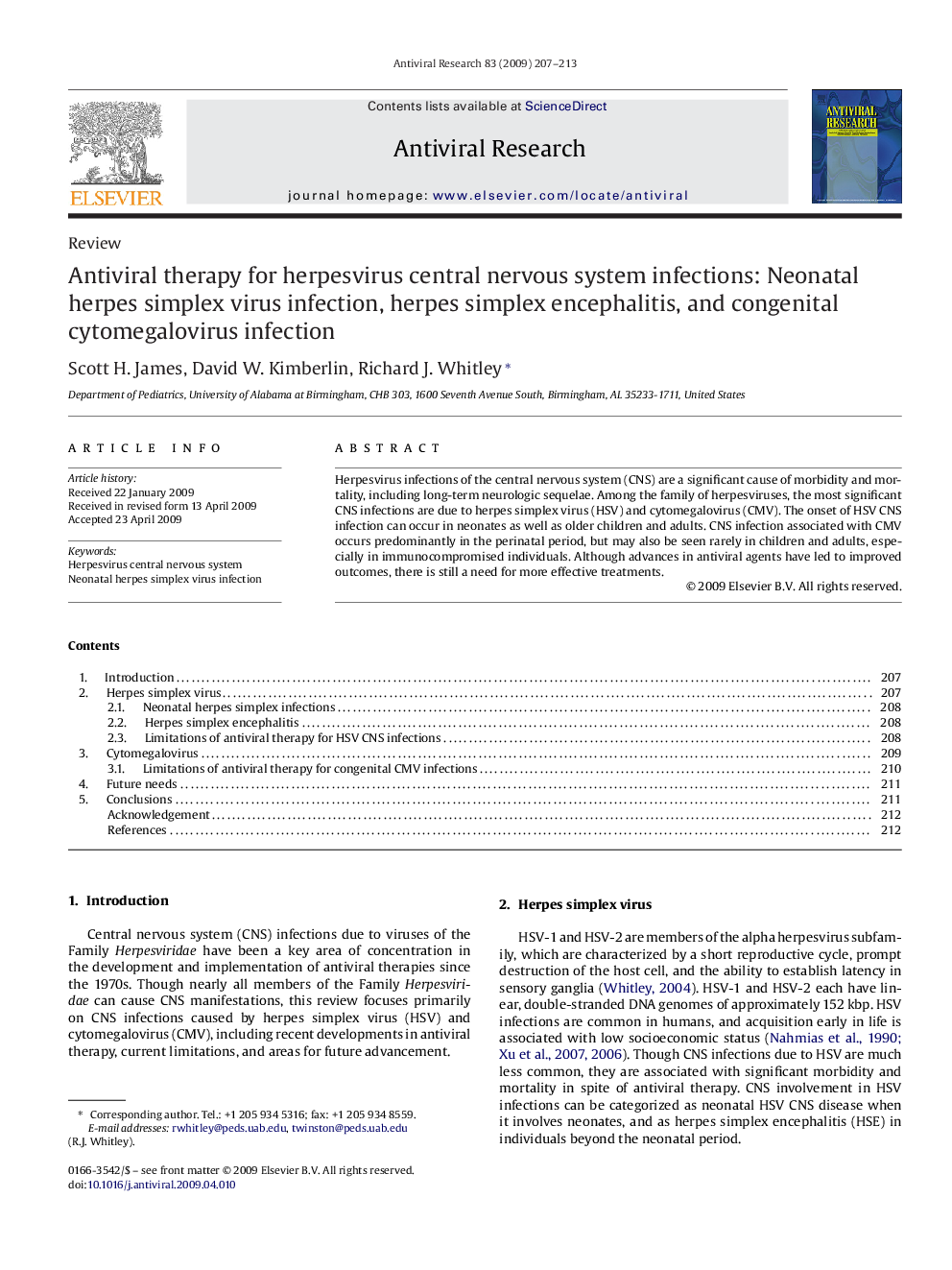 Antiviral therapy for herpesvirus central nervous system infections: Neonatal herpes simplex virus infection, herpes simplex encephalitis, and congenital cytomegalovirus infection