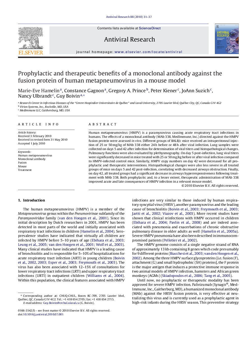 Prophylactic and therapeutic benefits of a monoclonal antibody against the fusion protein of human metapneumovirus in a mouse model