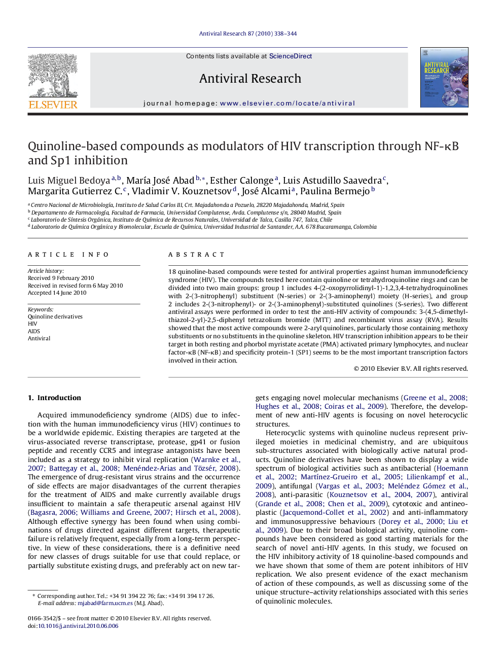 Quinoline-based compounds as modulators of HIV transcription through NF-κB and Sp1 inhibition