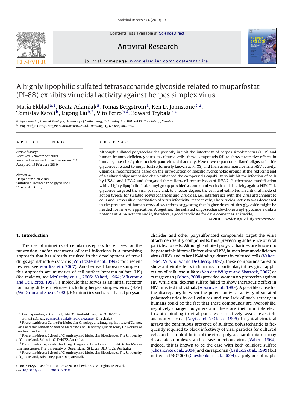 A highly lipophilic sulfated tetrasaccharide glycoside related to muparfostat (PI-88) exhibits virucidal activity against herpes simplex virus