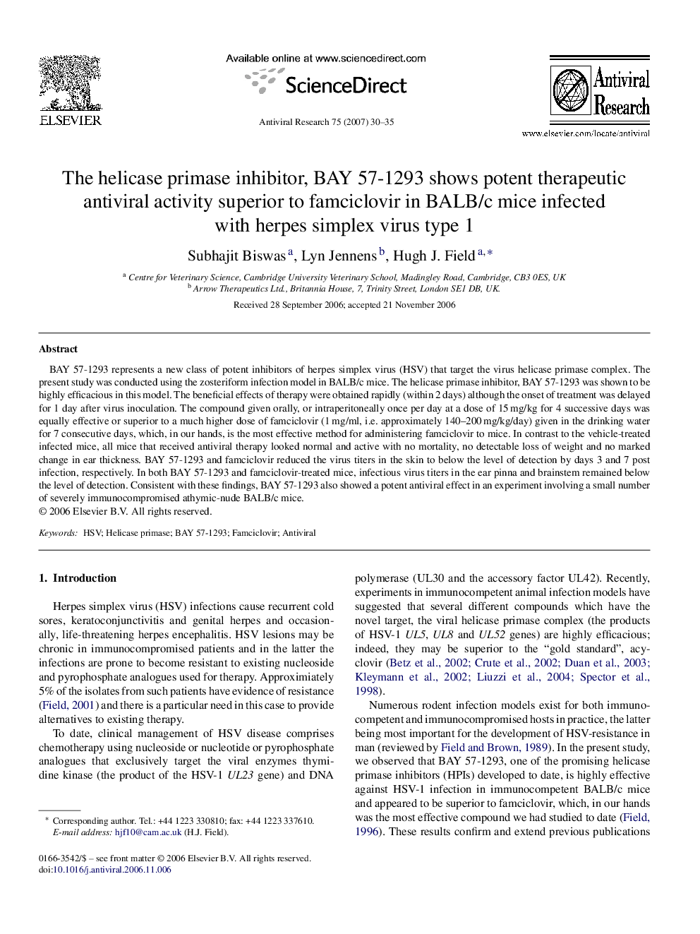 The helicase primase inhibitor, BAY 57-1293 shows potent therapeutic antiviral activity superior to famciclovir in BALB/c mice infected with herpes simplex virus type 1