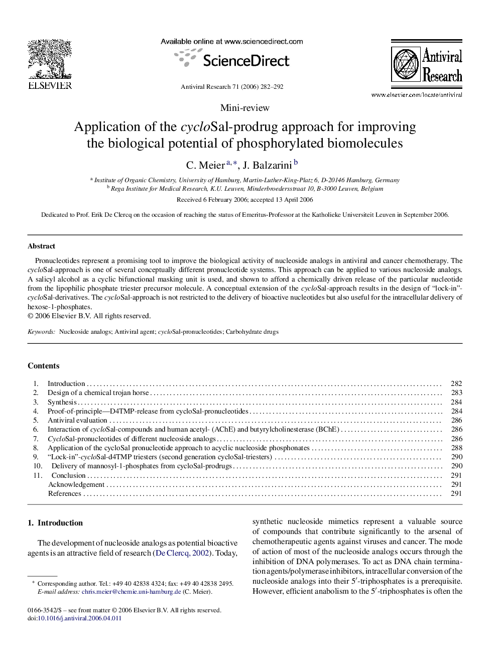 Application of the cycloSal-prodrug approach for improving the biological potential of phosphorylated biomolecules