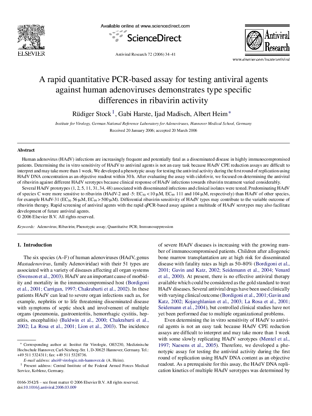 A rapid quantitative PCR-based assay for testing antiviral agents against human adenoviruses demonstrates type specific differences in ribavirin activity