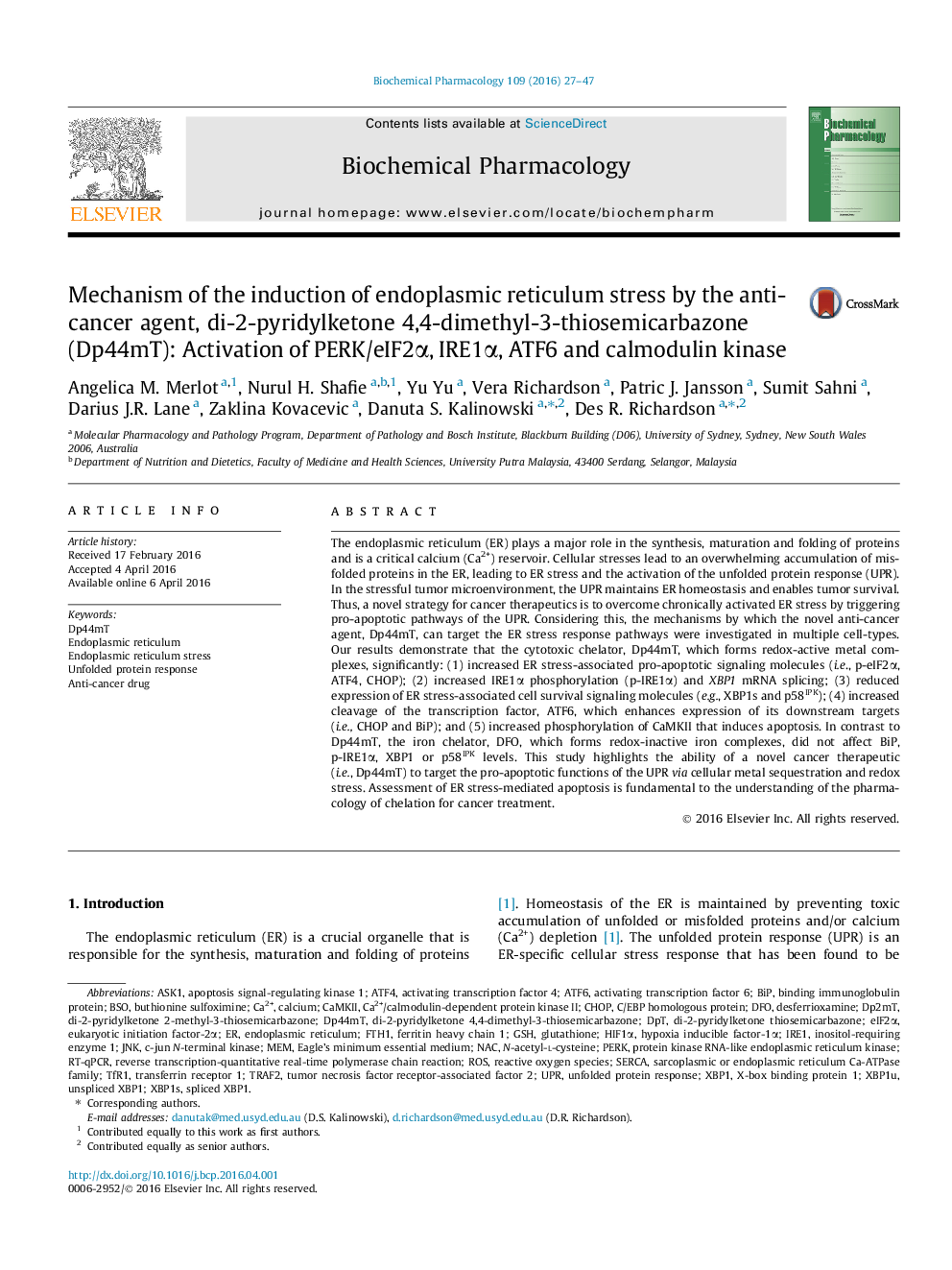 Mechanism of the induction of endoplasmic reticulum stress by the anti-cancer agent, di-2-pyridylketone 4,4-dimethyl-3-thiosemicarbazone (Dp44mT): Activation of PERK/eIF2α, IRE1α, ATF6 and calmodulin kinase