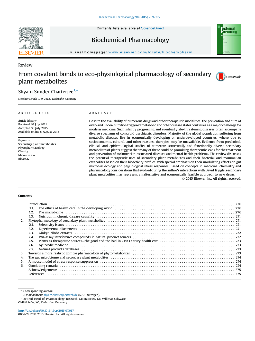 From covalent bonds to eco-physiological pharmacology of secondary plant metabolites
