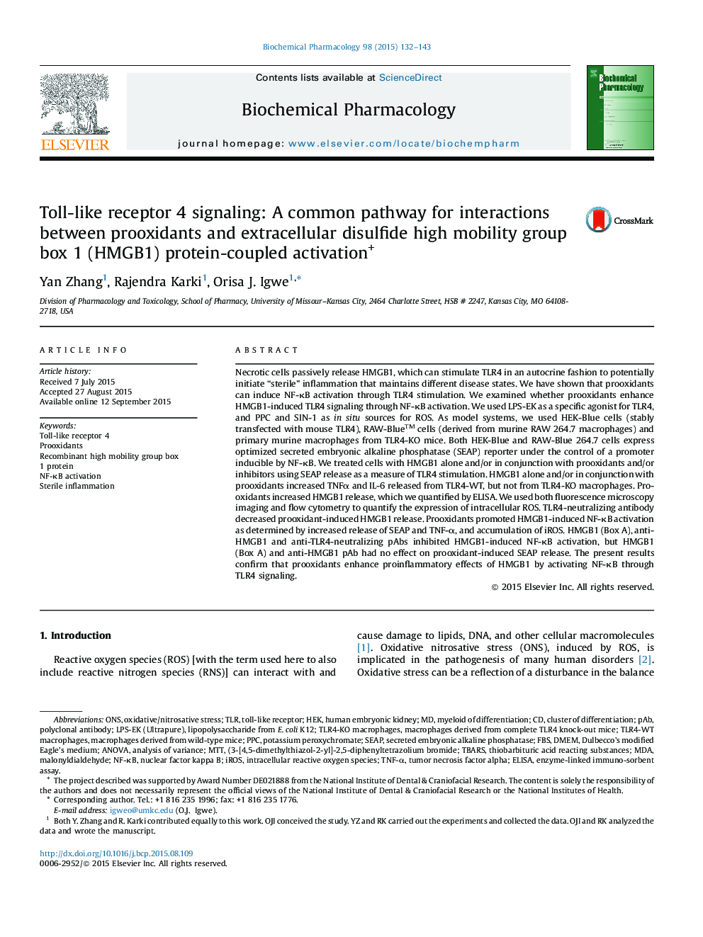 Toll-like receptor 4 signaling: A common pathway for interactions between prooxidants and extracellular disulfide high mobility group box 1 (HMGB1) protein-coupled activation +