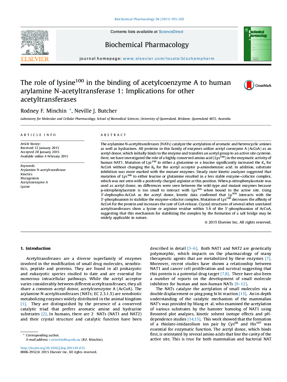 The role of lysine100 in the binding of acetylcoenzyme A to human arylamine N-acetyltransferase 1: Implications for other acetyltransferases