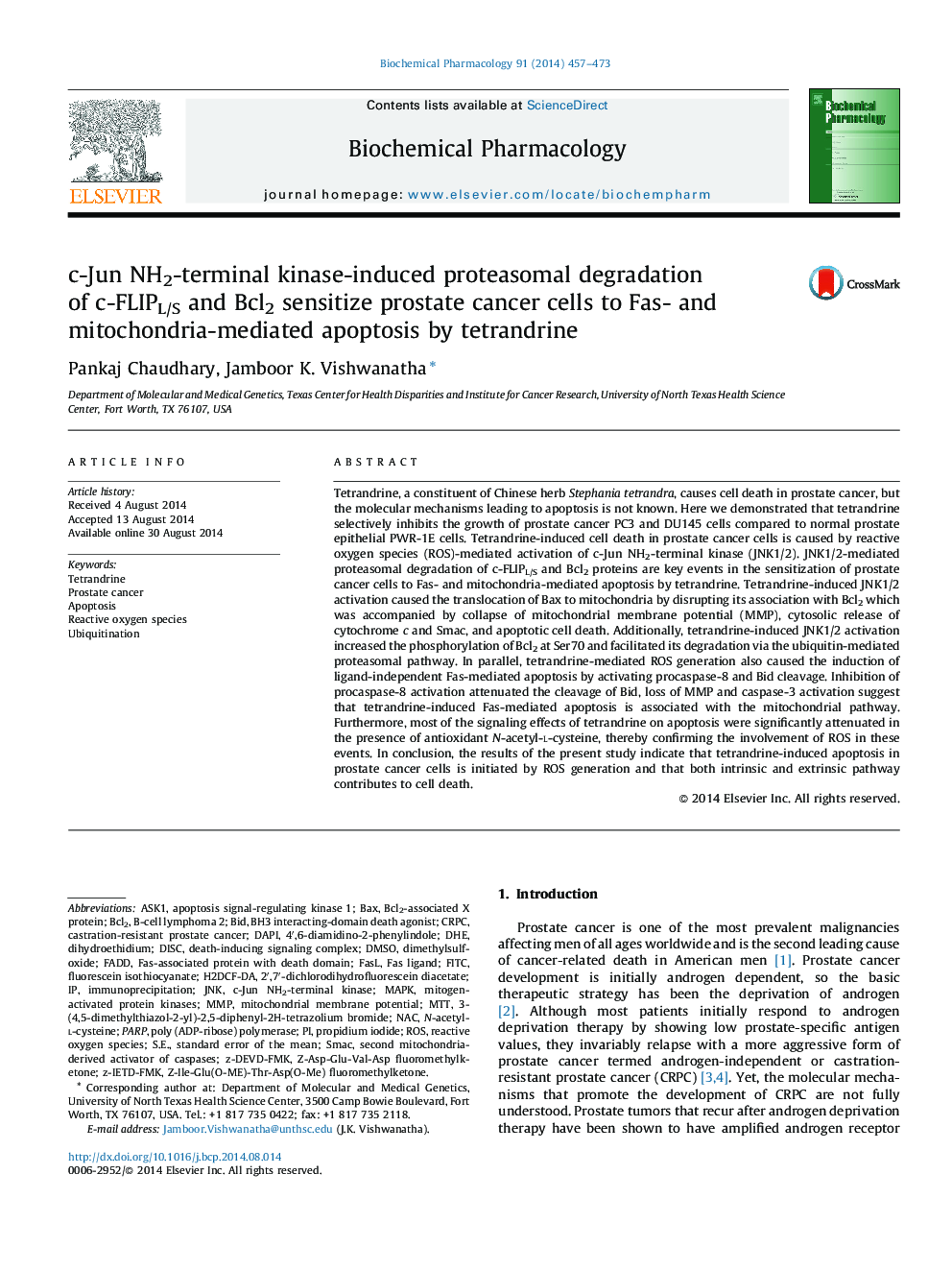 c-Jun NH2-terminal kinase-induced proteasomal degradation of c-FLIPL/S and Bcl2 sensitize prostate cancer cells to Fas- and mitochondria-mediated apoptosis by tetrandrine