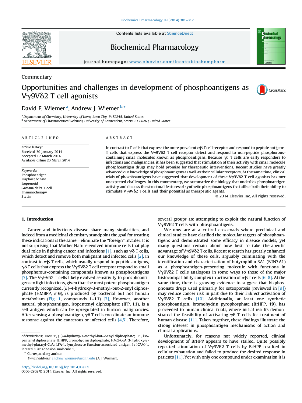 Opportunities and challenges in development of phosphoantigens as Vγ9Vδ2 T cell agonists