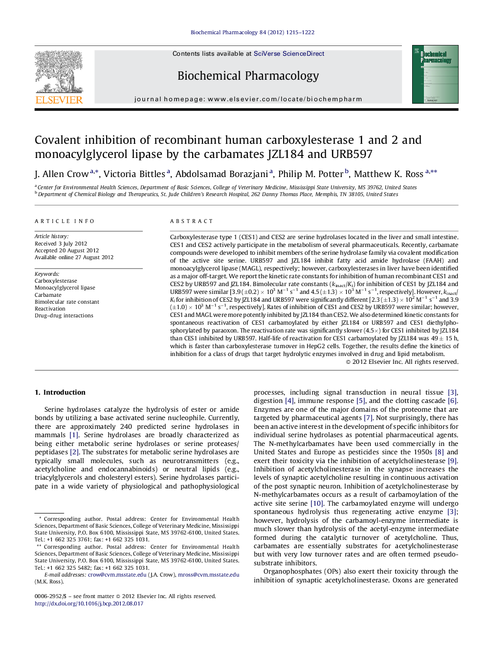 Covalent inhibition of recombinant human carboxylesterase 1 and 2 and monoacylglycerol lipase by the carbamates JZL184 and URB597