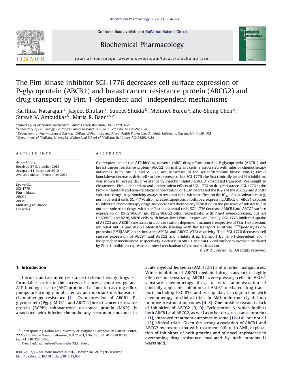عکس صفحه اول مقاله: The Pim kinase inhibitor SGI-1776 decreases cell surface expression of P-glycoprotein (ABCB1) and breast cancer resistance protein (ABCG2) and drug transport by Pim-1-dependent and -independent mechanisms The Pim kinase inhibitor SGI-1776 decreases cell surface expression of P-glycoprotein (ABCB1) and breast cancer resistance protein (ABCG2) and drug transport by Pim-1-dependent and -independent mechanisms