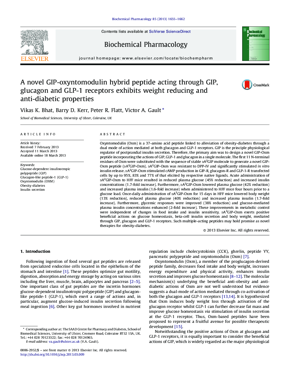 A novel GIP-oxyntomodulin hybrid peptide acting through GIP, glucagon and GLP-1 receptors exhibits weight reducing and anti-diabetic properties