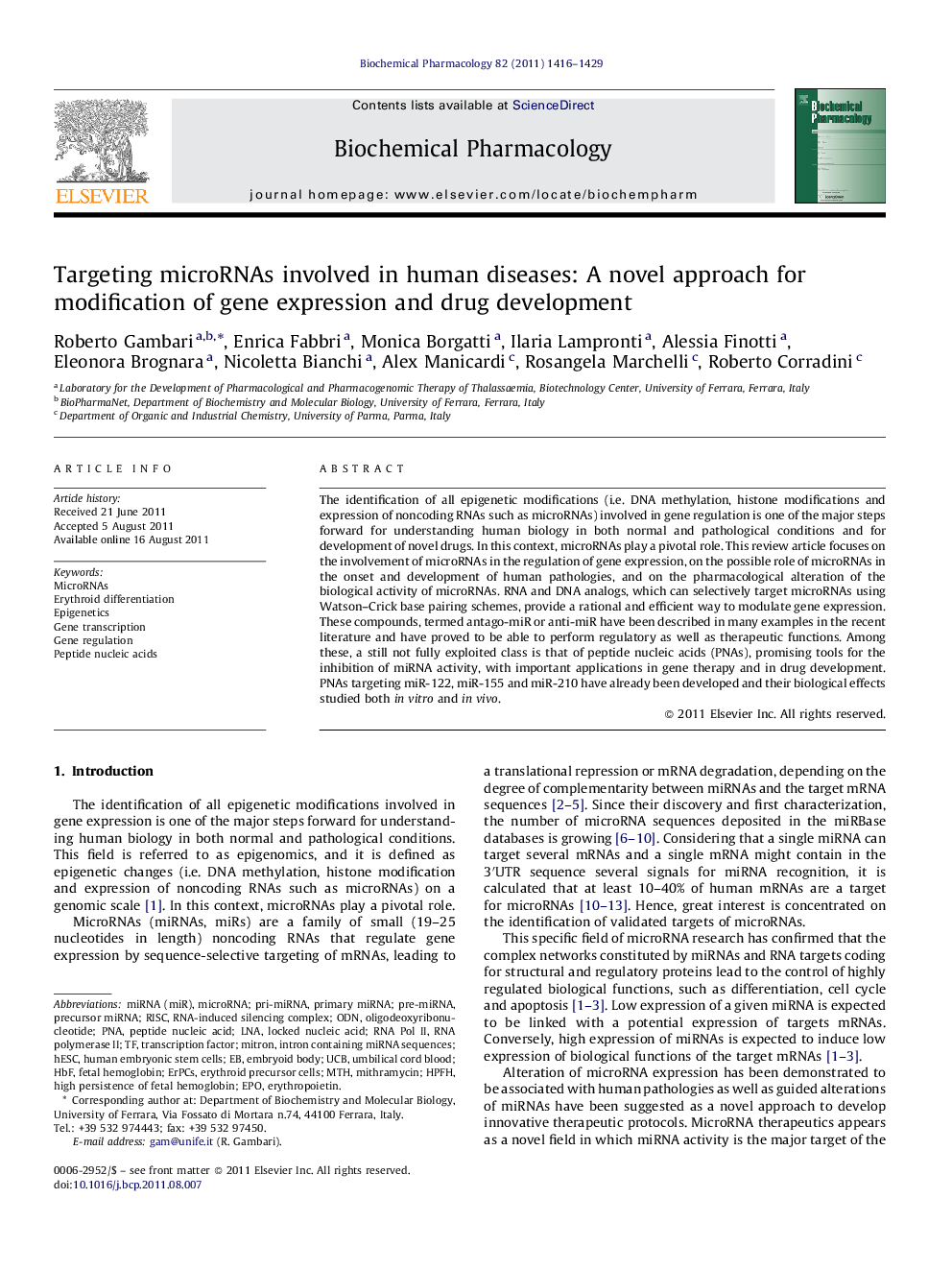 Targeting microRNAs involved in human diseases: A novel approach for modification of gene expression and drug development