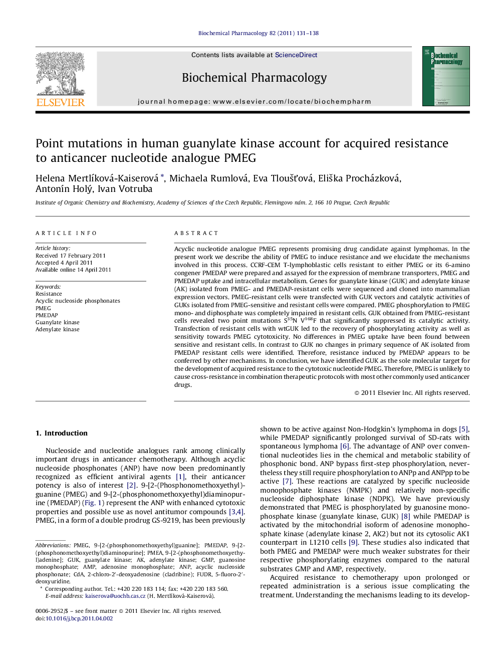 Point mutations in human guanylate kinase account for acquired resistance to anticancer nucleotide analogue PMEG