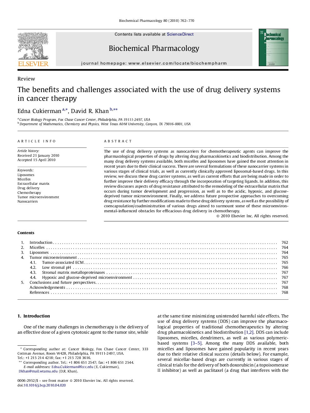 The benefits and challenges associated with the use of drug delivery systems in cancer therapy