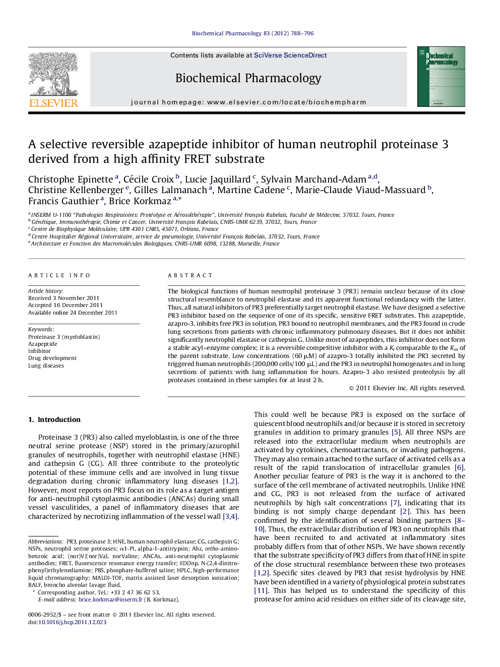 A selective reversible azapeptide inhibitor of human neutrophil proteinase 3 derived from a high affinity FRET substrate