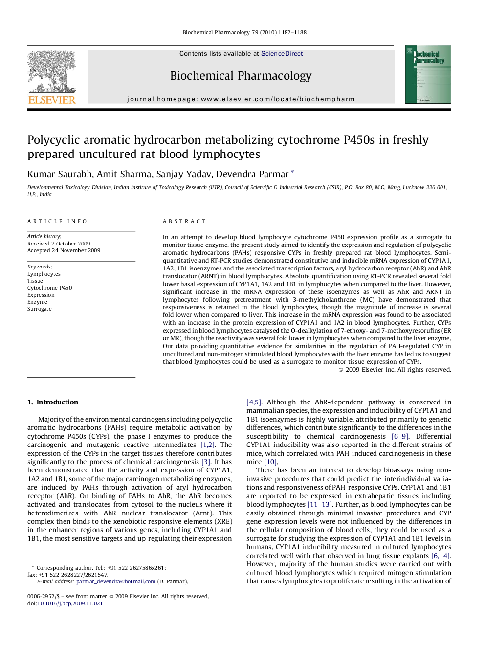 Polycyclic aromatic hydrocarbon metabolizing cytochrome P450s in freshly prepared uncultured rat blood lymphocytes