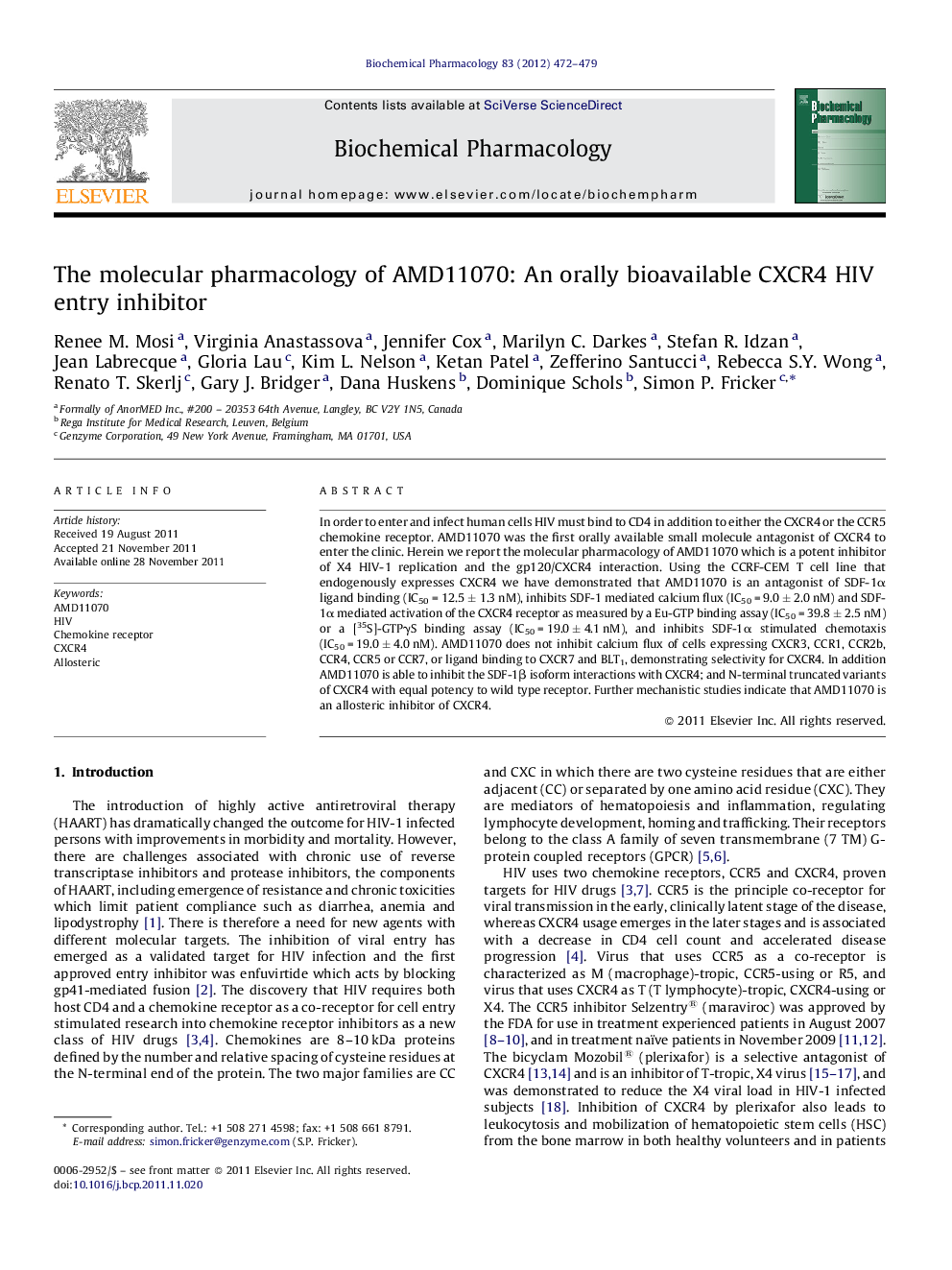 The molecular pharmacology of AMD11070: An orally bioavailable CXCR4 HIV entry inhibitor