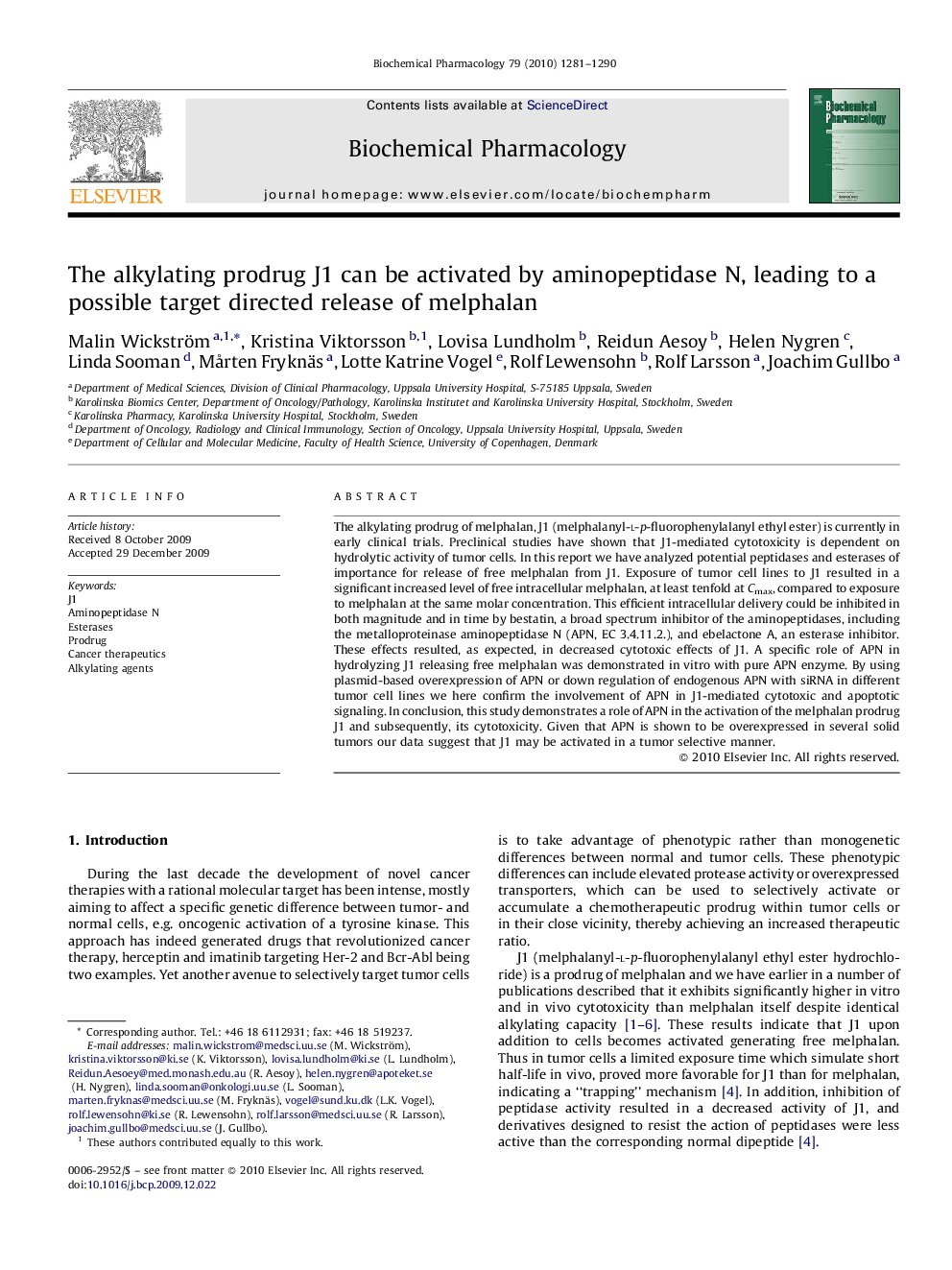 The alkylating prodrug J1 can be activated by aminopeptidase N, leading to a possible target directed release of melphalan