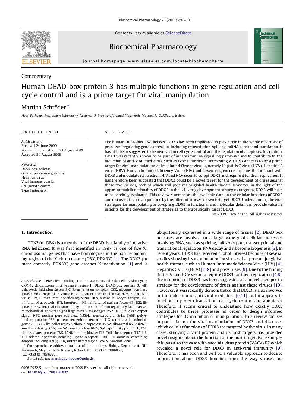 Human DEAD-box protein 3 has multiple functions in gene regulation and cell cycle control and is a prime target for viral manipulation