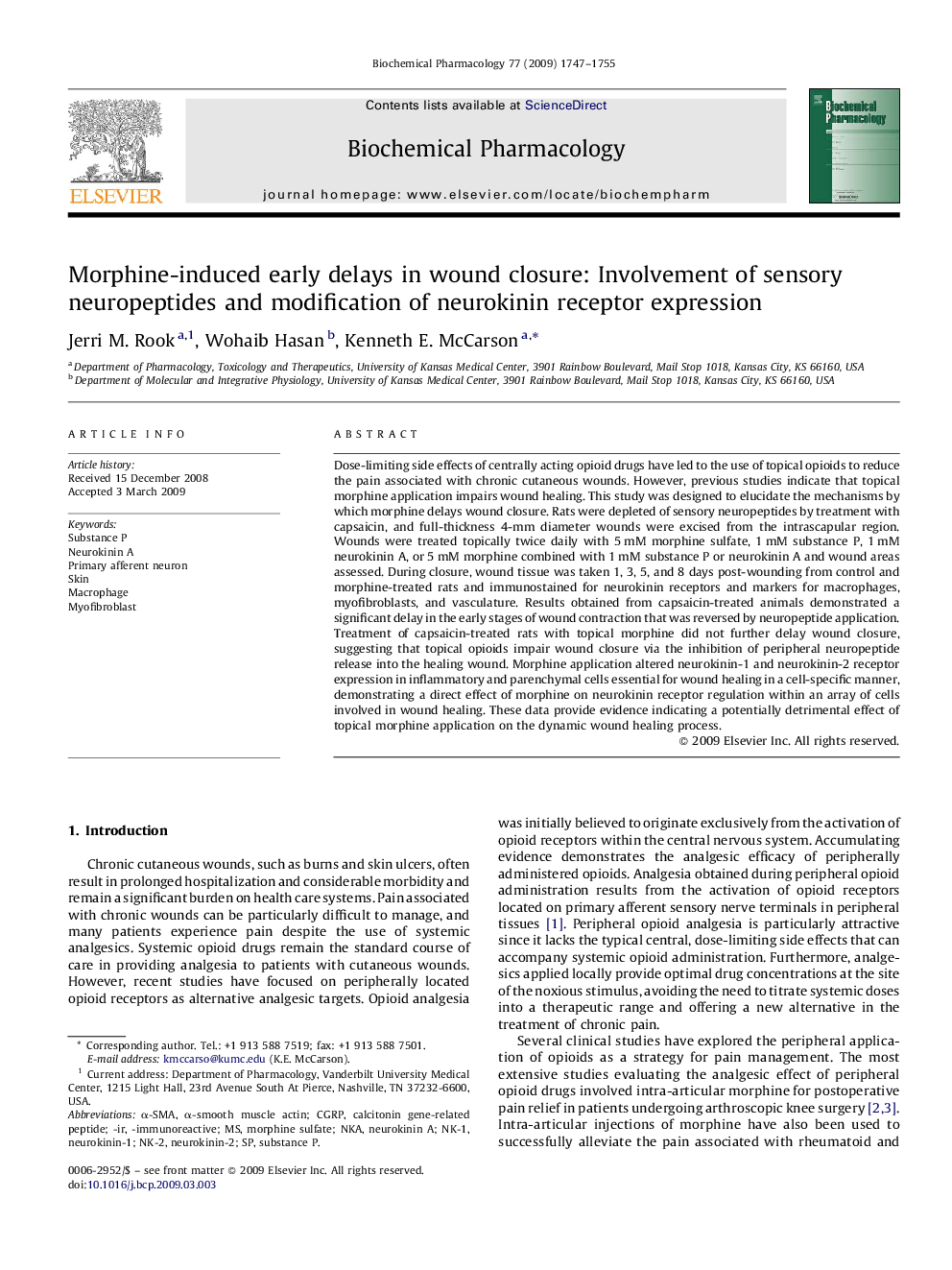 Morphine-induced early delays in wound closure: Involvement of sensory neuropeptides and modification of neurokinin receptor expression